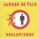 DE PALO jarabe  -  "adelantando" 