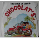 CHOCOLAT's – The Kings Of Clubs / Viva Rio ( 45 giri)