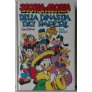 STORIA e GLORIA DELLA DINASTIA DEI PAPERI  - Walt Disney  (Nuovo /Copia OMAGGIO)
