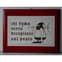 Quadretto in legno spiritoso "Antifumo" (nuovo)