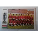 Figurina  PANINI   - Squadra UNGHERIA  (Calciatori 1971 - 72 / TUTTE  LE  COPPE)