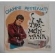 Gianni PETTENATI  - L aTramontana  - Voglio tornare a casa mia  (45 giri   (45 giri )