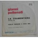 Gianni PETTENATI  - L aTramontana  - Voglio tornare a casa mia  (45 giri   (45 giri )