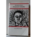 RAGAZZO NEGRO  -  Richard WRIGHT    (Giulio Einauidi Editore  /  12)