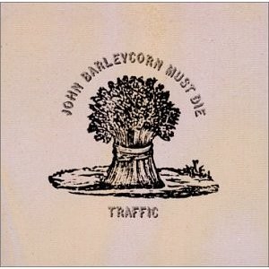 TRAFFIC - john barkley corn must die 