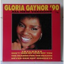 Gloria GAYNOR  &lrm;&ndash; Gloria Gaynor '90   (VINILE  33  GIRI / NMLP 1018)