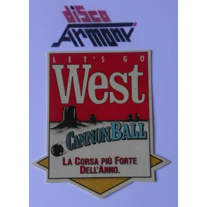 Adesivo  - LET'S GO WEST - Cannon Ball   (Vintage '80 /11,5 x 10,5  cm. circa)