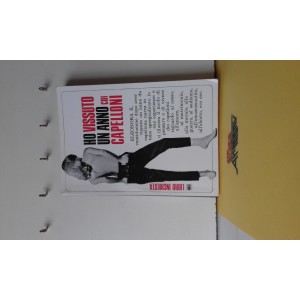 HO  VISSUTO UN ANNO  coi   CAPPELLONI ( Libro Inchiesta)