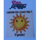 Adesivo  " CANZONI PER L'ESTATE 1986? - Si grazie"