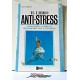  "IL LIBRO  ANTI-STRESS  - Alix Kirsta" - allegato  n. 1  di "DONNA MODERNA"