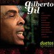 Gilberto   GIL - Duetos