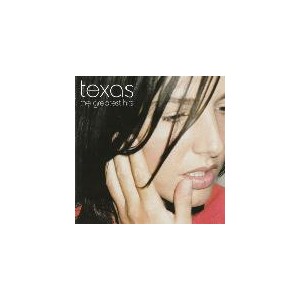 TEXAS - The greatest hits (Cd nuovo e sigillato)