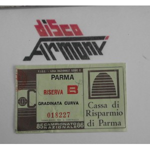 PARMA Riserva B - VIRESCIT BERGAMO  1985 /86   Biglietto  partita   (vintage) 
