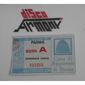 PARMA Riserva A -  Gradinata Curva  1985 /86   Serie  C   Biglietto  partita    