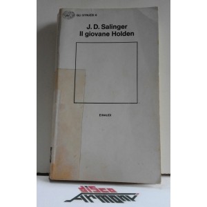 IL GIOVANE HOLDEN -  J. D. Salinger  ( EINAUDI / Gli Struzzi 6)