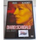 DIARIO DI UNO SCANDALO  (Dvd ex noleggio - drammatico - 2007)