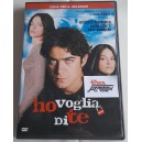 HO VOGLIA DI TE  (Dvd ex noleggio -  drammatico  -  2007)