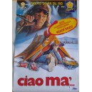 Vasco ROSSI  CIAO MA'  -  Poster  promo  VHS   -  1991    68,0 X 46,0 cm