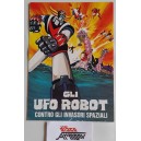 GLI UFO ROBOT Contro .....-  Adesivo  VINTAGE  originale con velina  '70   Nuovo
