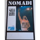 NOMADI SOLO  NOMADI   manifesto promo concerto del 1990  Nuovo 100,0 X 70,0  cm.