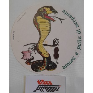 AMORE E' PELLE  DI SERPENTE  -  Adesivo  nuovo  originale da collezione del '76