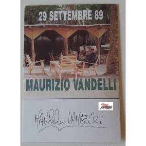 MAURIZIO VANDELLI  - 29 Settembre '89-  Cartolina autografata con dedica  promo