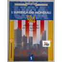 L'AMERICA DEI MONDIALI  94 di V. Zucconi -  Supplemento alla  GAZZETTA DI PARMA