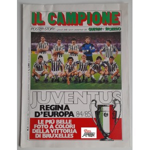 JUVENTUS  Regina d' Europa 84/85 -   IL CAMPIONE   Poster-Story