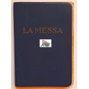 LA MESSA dei FANCIULLI   (Editore Bizzocchi  Reggio Emilia  del  1953  )   Usato