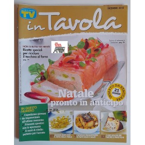 In TAVOLA  - rivista  allegata a   Sorrisi e Canzoni TV  anno 2010  (come nuovo)