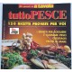A TAVOLA  Gli Speciali di  .. -  tutto PESCE /   Anno I   N. 1     Giugno   1995
