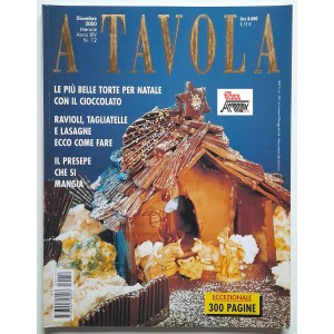A TAVOLAQ  Le pi&ugrave; belle torte per  Natale /   Anno XIV  N.12   / Dicembre  2000