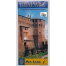 GRADARA Il Castello di Paolo e Francesca - Pro Loco - Deplian - come da foto