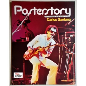 CARLOS  SANTANA  - POSTERSTORY    n.4 maggio  1978      NUOVO