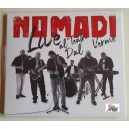 NOMADI - Live al Teatro Dal Verme ( CD NOVITA' / Sigillato Digipack)