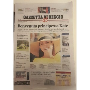 BENVENUTA PRINCIPESSA  KATE -   "GAZZETTA  DI REGGIO"    13/05/ 2026  Nuovo