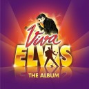 VIVA ELVIS : THE ALBUM