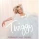 TWIGGY  -  Ronatically  yours  
