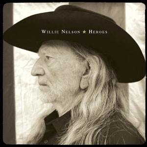 NELSON Willie  -  Heroes