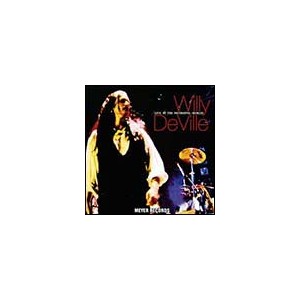DEVILLE Willy  - Live At The Metropol Berlin