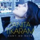 TIKARAM Tanita - Can't go back