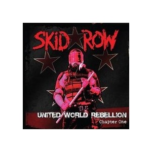 SKID ROW - United Word Rebellion