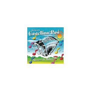 CASTELLINA PASI  - Successi da ballare
