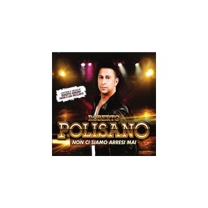 POLISANO Roberto  -   Non ci siamo arresi mai