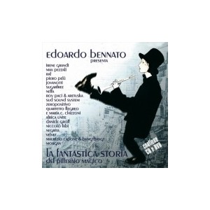 Edoardo BENNATO - La fantastica storia del pifferaio magico
