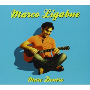 Marco  LIGABUE   -  Mare Dentro  