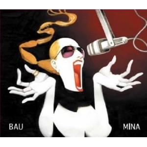 MINA - Bau   (CD nuovo e sigillato / jewel case)