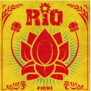 RIO - Fiori