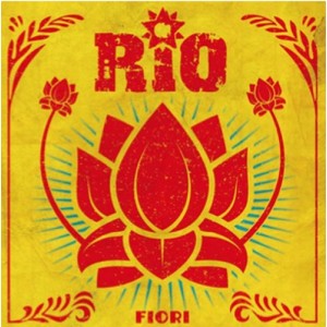 RIO - Fiori   (cd  nuovo e sigillato)