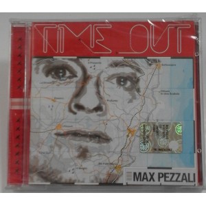 Max  PEZZALI    - Time out   (Cd nuovo e sigillato / jewel case)